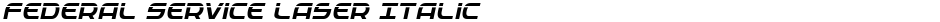 Federal Service Laser ItalicDemo