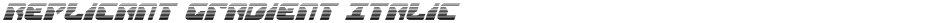 Replicant Gradient ItalicDemo