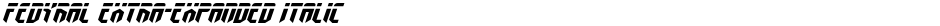 Fedyral Extra-Expanded ItalicDemo