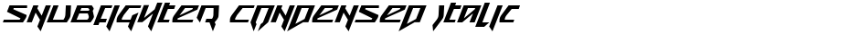 Snubfighter Condensed ItalicDemo