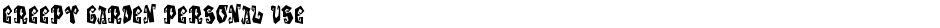 Creepy Garden Personal UseDemo