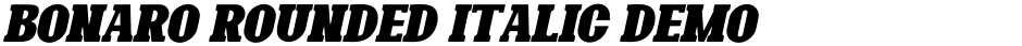 Bonaro Rounded Italic DemoDemo