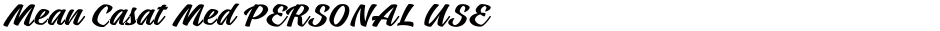 Mean Casat Med PERSONAL USEDemo
