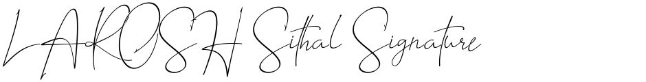 LAROSH Sithal SignatureDemo