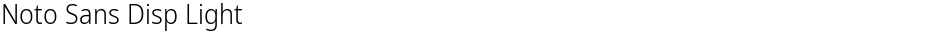 Noto Sans Disp LightDemo