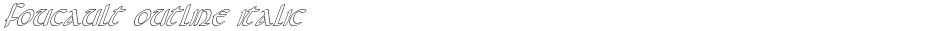 Foucault Outline ItalicDemo
