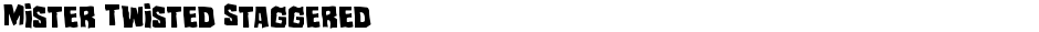 Mister Twisted StaggeredDemo