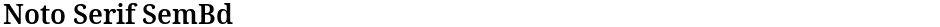 Noto Serif SemBdDemo