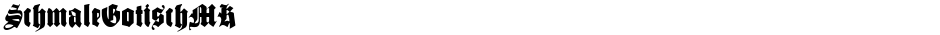 SchmaleGotischMKDemo