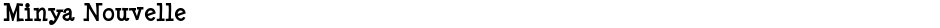 Minya NouvelleDemo