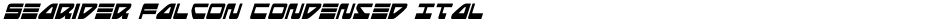 Searider Falcon Condensed ItalDemo