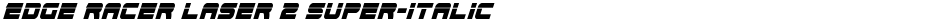 Edge Racer Laser 2 Super-ItalicDemo