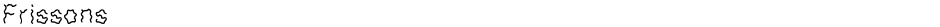 FrissonsDemo