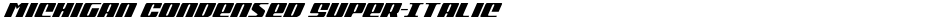 Michigan Condensed Super-ItalicDemo
