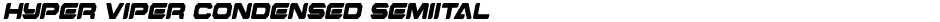 Hyper Viper Condensed SemiItalDemo