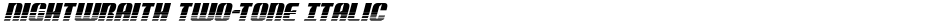 Nightwraith Two-Tone ItalicDemo