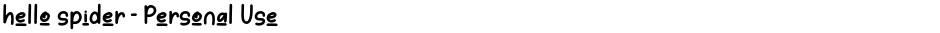 hello spider - Personal UseDemo
