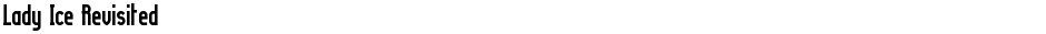 Lady Ice RevisitedDemo