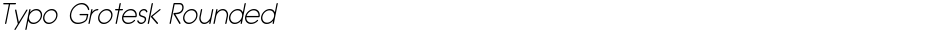Typo Grotesk RoundedDemo