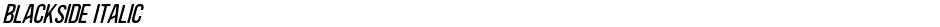 Blackside ItalicDemo