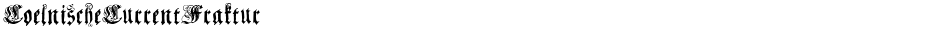 CoelnischeCurrentFrakturDemo