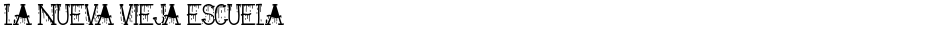 La Nueva Vieja EscuelaDemo