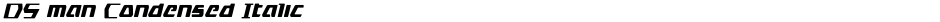 DS man Condensed ItalicDemo