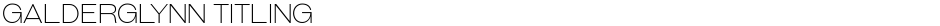Galderglynn TitlingDemo