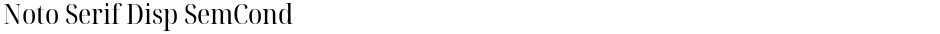 Noto Serif Disp SemCondDemo