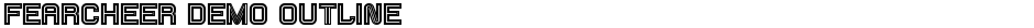 Fearcheer Demo OutlineDemo