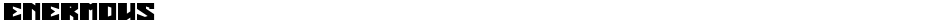 ENERMOUSDemo