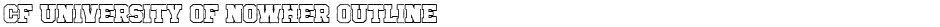 CF University of Nowher OutlineDemo