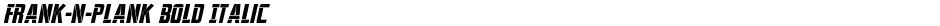 Frank-n-Plank Bold ItalicDemo