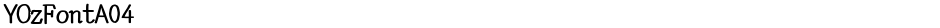 YOzFontA04Demo