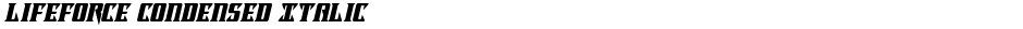 Lifeforce Condensed ItalicDemo