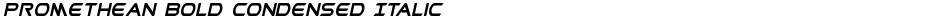Promethean Bold Condensed ItalicDemo