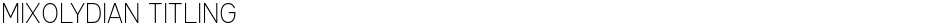 Mixolydian TitlingDemo