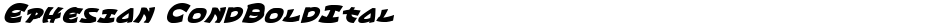 Ephesian CondBoldItalDemo