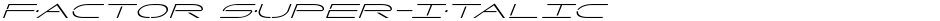 Factor Super-ItalicDemo