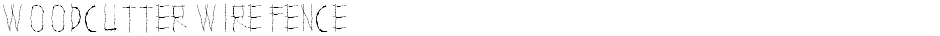 WOODCUTTER WIRE FENCEDemo