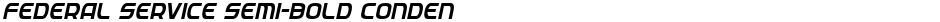 Federal Service Semi-Bold Condensed ItalicDemo