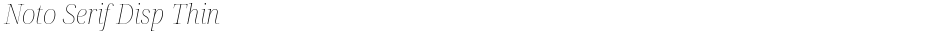 Noto Serif Disp ThinDemo