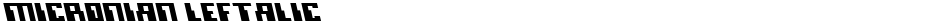 Micronian LeftalicDemo