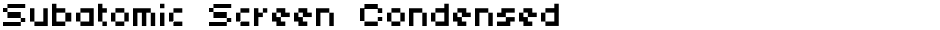 Subatomic Screen CondensedDemo