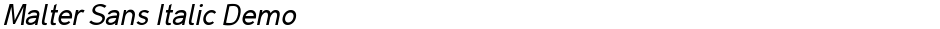 Malter Sans Italic DemoDemo