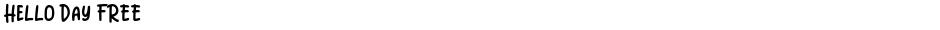 Hello Day FREEDemo