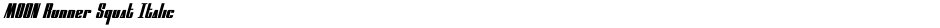MOON Runner Squat ItalicDemo