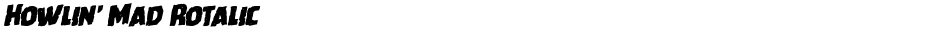 Howlin' Mad RotalicDemo