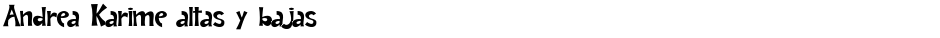 Andrea Karime altas y bajasDemo