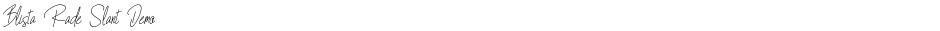 Blista Rade Slant DemoDemo